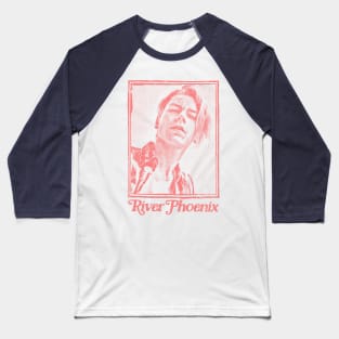 River Phoenix - 90s Style Retro Design Baseball T-Shirt